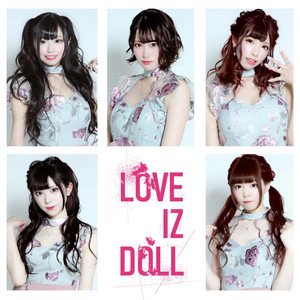 LOVE IZ DOLL