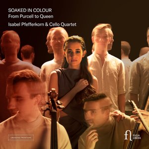 Soaked in Colour (From Purcell to Queen)