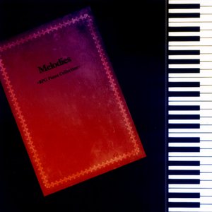 Melodies ~RPG Piano Collection~