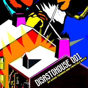 Disastohouse 001