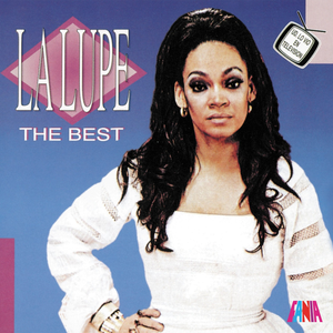 La Lupe - The Best - Zortam Music