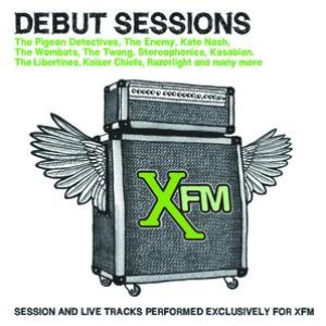 Imagen de 'XFM The Debut Sessions'