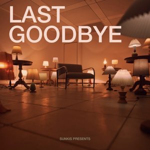 LAST GOODBYE