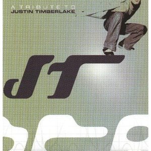 Image for 'A Tribute To Justin Timberlake'