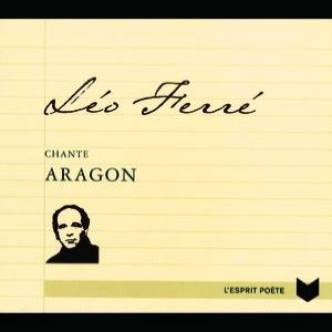 Leo Ferre Chante Aragon Vol.1