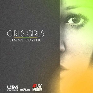 Girls Girls - Single [Explicit]