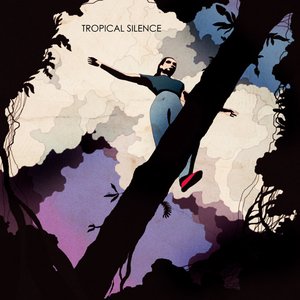 “Tropical Silence”的封面
