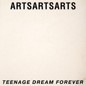 Teenage Dream Forever
