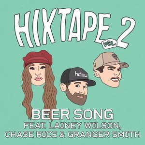 Beer Song (feat. Lainey Wilson, Chase Rice & Granger Smith)
