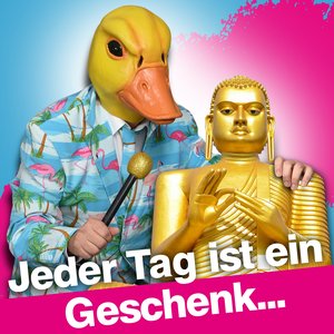 Jeder Tag ist ein Geschenk