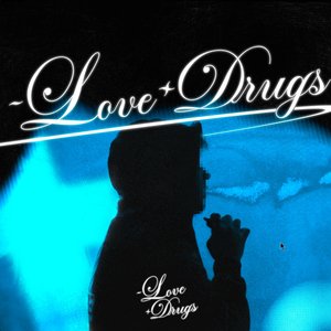 -Luv, +Drugs!