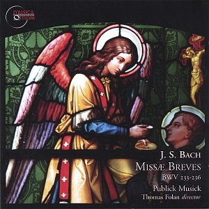 J. S. Bach:  Missae Breves