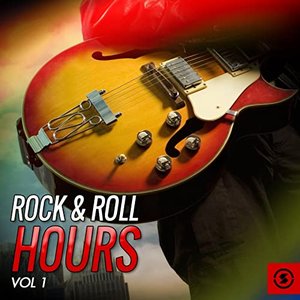 Rock & Roll Hours, Vol. 1