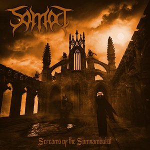 Screams of the Somnambulist