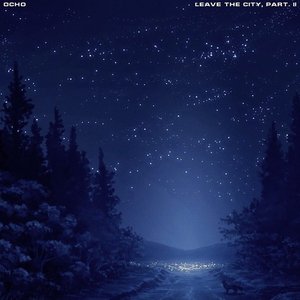 leave the city, Pt. 2