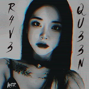 R4v3 Qu33n