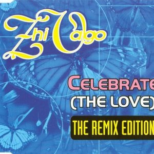 Celebrate (The Love) (The Remix Edition)