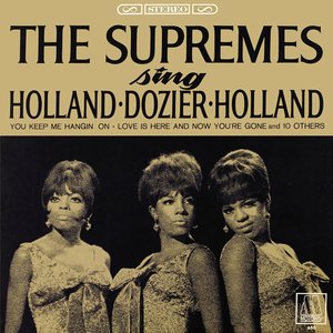 Supremes Sing Holland▪Dozier▪Holland