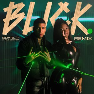 Blick (Remix) [feat. NLE Choppa] - Single