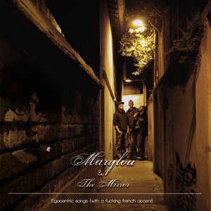 Avatar for Marylou & The Mirror