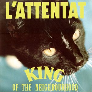 King Of The Neighbourhood