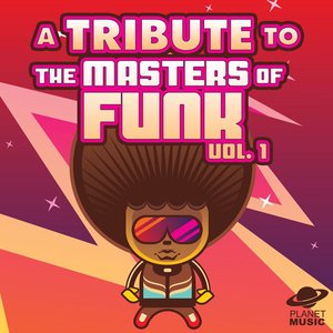 A Tribute to Masters of Funk, Vol. 1