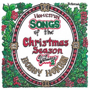 Homespun Songs of the Christmas Season, Vol. 2