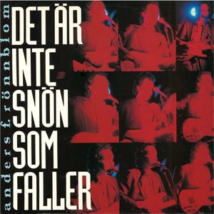 Det Är Inte Snön Som Faller