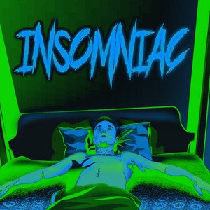 Insomniac