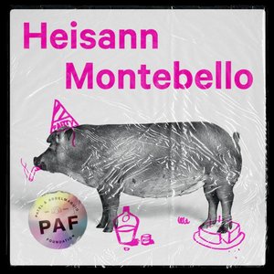 Heisann Montebello [Explicit]
