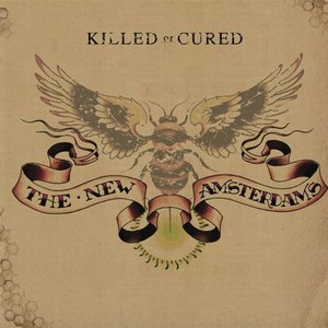 Image for 'Killed or Cured'
