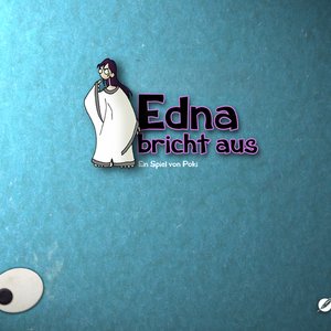 Edna Bricht Aus 的头像
