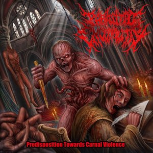 Predisposition Towards Carnal Violence