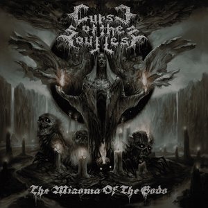 The Miasma of the Gods
