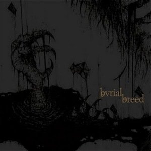 Immagine per 'Burial Breed'