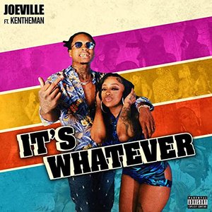 It's Whatever (feat. KenTheMan)