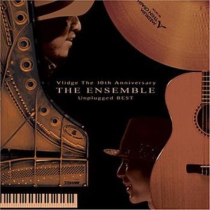 The Ensemble Vlidge The 10th Anniversary Unplugged Best