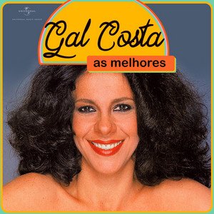 Gal Costa - As Melhores