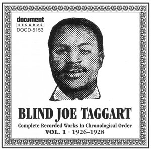 Blind Joe Taggart Vol. 1 (1926-1928)