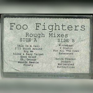 Foo Fighters Rough Mixes