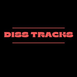 Diss Tracks