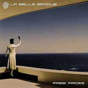 Free Faces - La Belle Epoque - Zortam Music