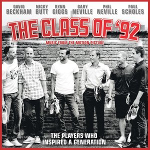 The Class of '92 (Music From the Motion Picture)
