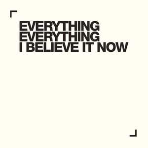 I Believe It Now - Single