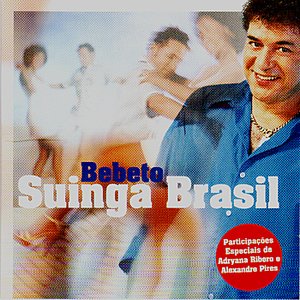 Suinga Bebeto Brasil