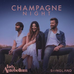 Champagne Night (From Songland)