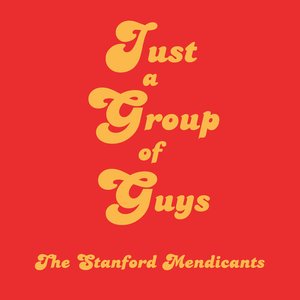 Just a Group of Guys