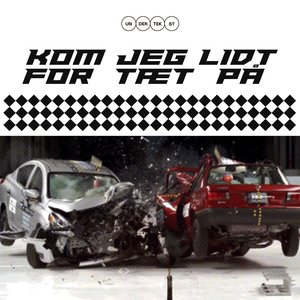 Kom Jeg Lidt For Tæt På - Single