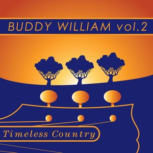 Timeless Country: Buddy Williams Vol.2