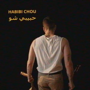 Habibi Chou